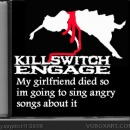 Killswitch engage: My girlfriend died Box Art Cover