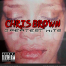 Chris Brown: Greatest Hits Box Art Cover