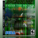 Sonic: Enter The Matrix Box Art Cover