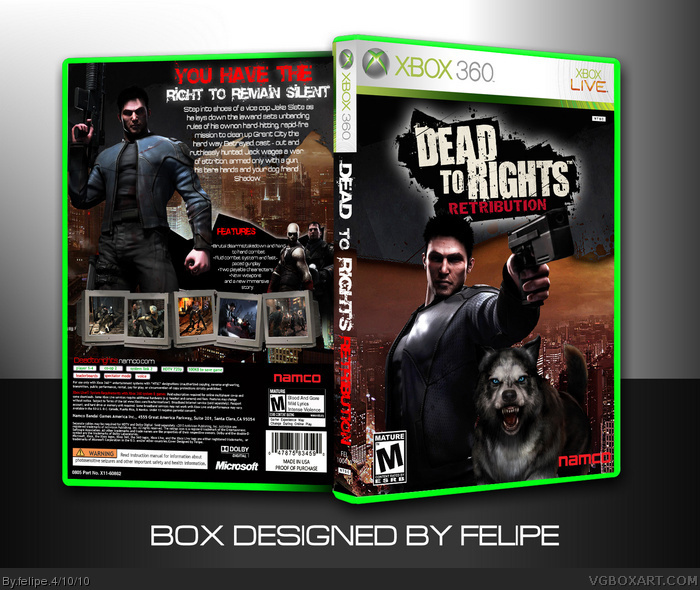 Dead To Rights Retribution Xbox 360 Box Art Cover By Felipe