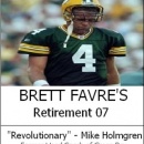 Brett Favre's Retirement 07 Box Art Cover