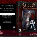 Alice 2: The Dark Looking Glass Box Art Cover