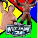 WWE WrestleMania 21 Box Art Cover